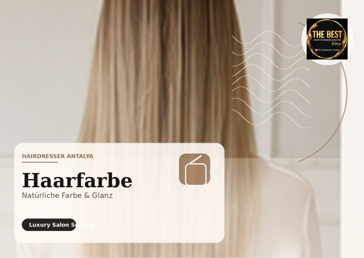 Haarfarbe Antalya
